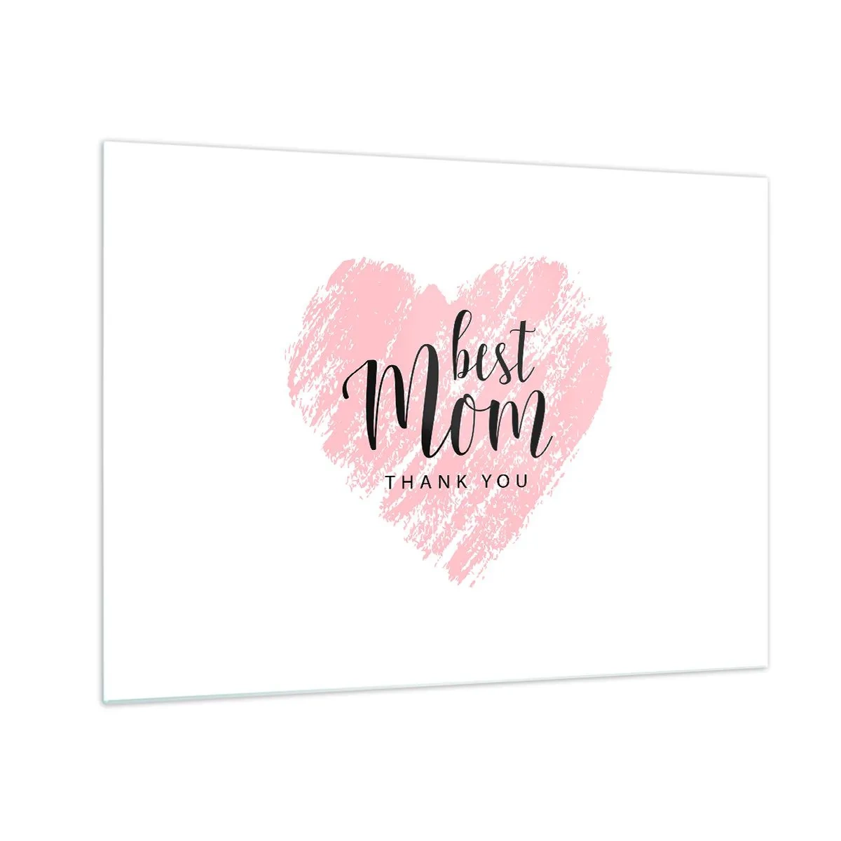 Obraz na szkle - Różowe serce z napisem Best Mom na białym tle - 70x50cm - Zawsze odpowiedni moment - Nowoczesna dekoracja ścienna do salonu i sypialni ARTTOR