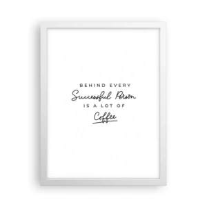 Plakat w białej ramie - Tajemnica sukcesu - 30x40 cm