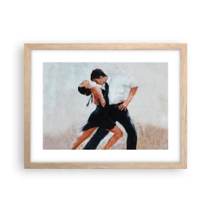 Plakat w ramie jasny dąb - Tango mych marzeń i snów - 40x30 cm