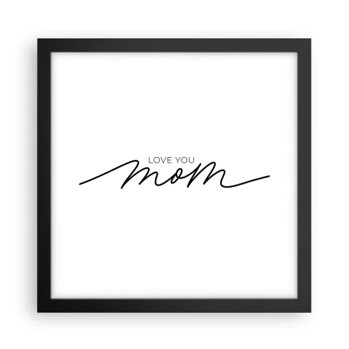 Plakat w czarnej ramie - Wielkie wzruszenie - 30x30 cm