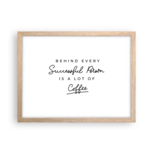 Plakat w ramie jasny dąb - Tajemnica sukcesu - 40x30 cm