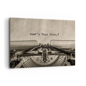 Obraz na płótnie - Maszyna do pisania z napisem What’s Your Story? - 120x80cm - Opowiedz mi - Nowoczesna dekoracja ścienna do salonu, kuchni i sypialni ARTTOR