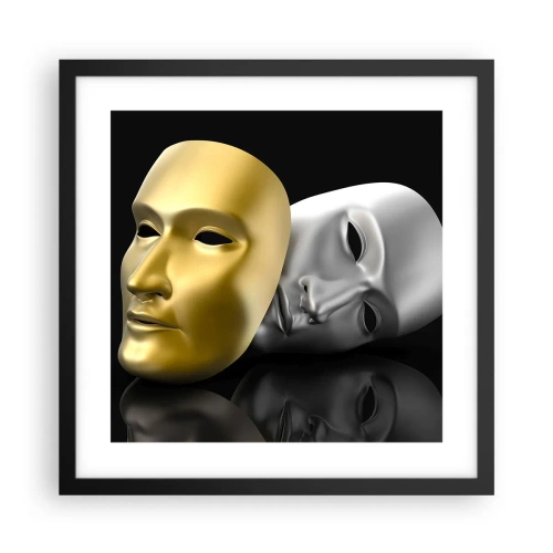 Plakat w czarnej ramie - Życie to jest teatr - 40x40 cm