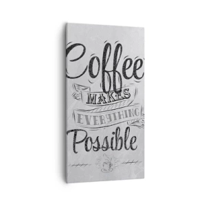 Obraz na płótnie - Jak tu nie kochać kawy - 55x100 cm