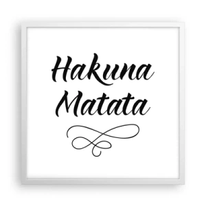 Plakat w białej ramie - Najlepsza rada - 50x50 cm