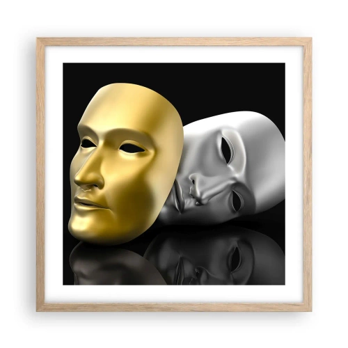 Plakat w ramie jasny dąb - Życie to jest teatr - 50x50 cm