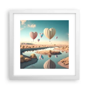 Plakat w białej ramie - Miłość pozwala wznieść się - 30x30 cm