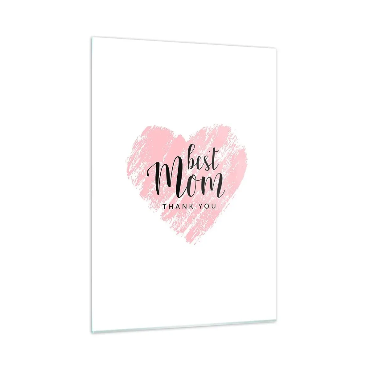 Obraz na szkle - Różowe serce z napisem Best Mom na białym tle - 50x70cm - Zawsze odpowiedni moment - Nowoczesna dekoracja ścienna do salonu, kuchni i sypialni ARTTOR