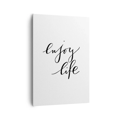 Obraz na płótnie - Cytat 'enjoy life' w czarnej kaligrafii na białym tle - 70x100cm - Nic dodać… - Nowoczesna dekoracja ścienna do salonu i sypialni ARTTOR
