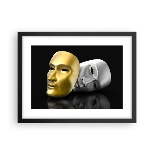 Plakat w czarnej ramie - Życie to jest teatr - 40x30 cm