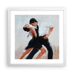 Plakat w białej ramie - Tango mych marzeń i snów - 40x40 cm