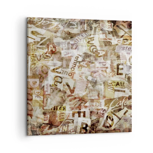 Obraz na płótnie - Zjednoliterzam paplomanię - 60x60 cm