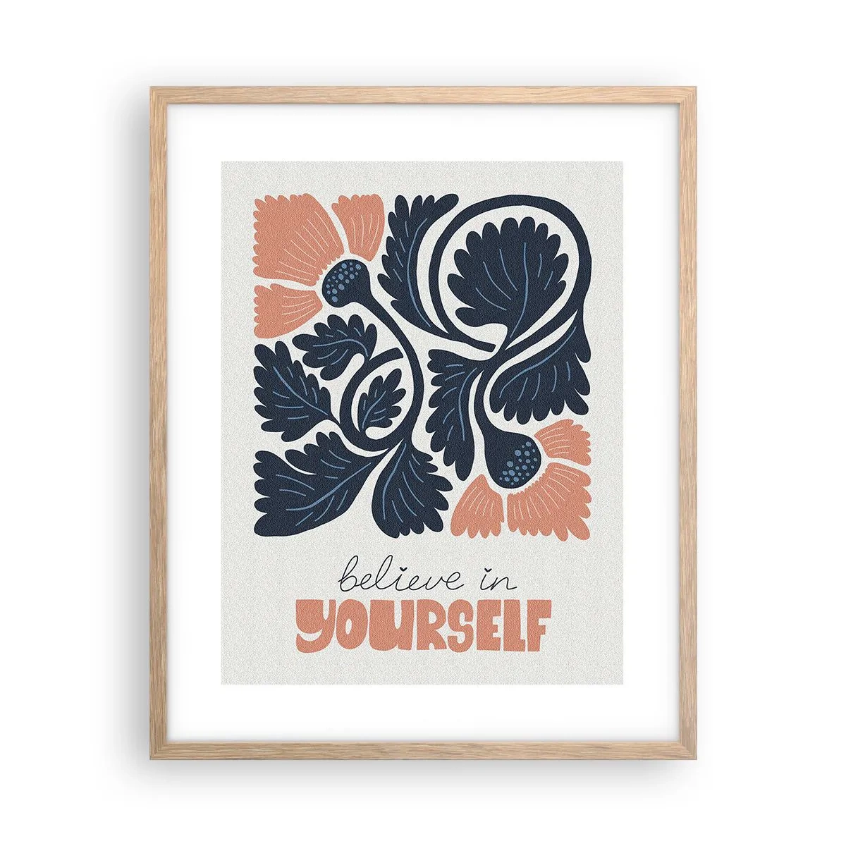 Plakat w ramie jasny dąb - I ty rozkwitaj - 40x50 cm