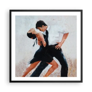 Plakat w czarnej ramie - Tango mych marzeń i snów - 60x60 cm