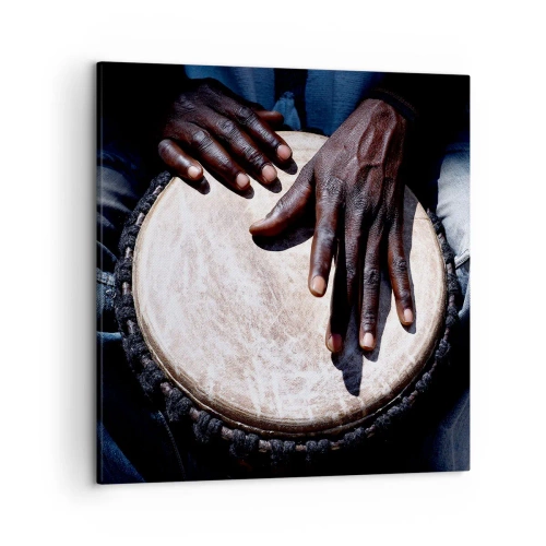 Obraz na płótnie - Żyj w swoim rytmie - 50x50 cm