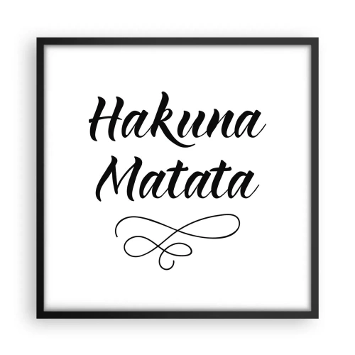Plakat w czarnej ramie - Najlepsza rada - 50x50 cm