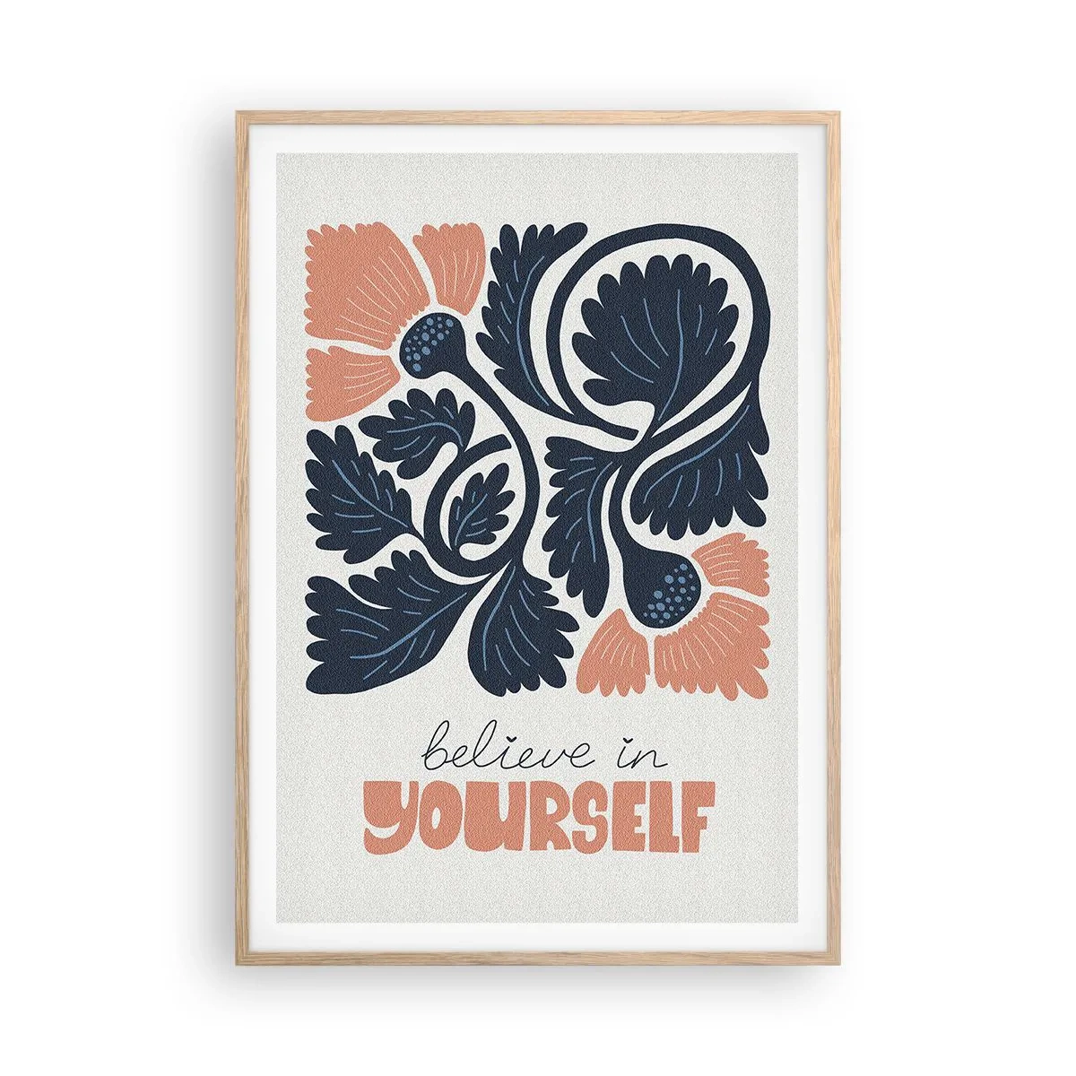 Plakat w ramie jasny dąb - I ty rozkwitaj - 70x100 cm