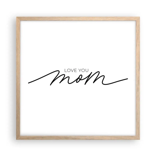 Plakat w ramie jasny dąb - Wielkie wzruszenie - 50x50 cm