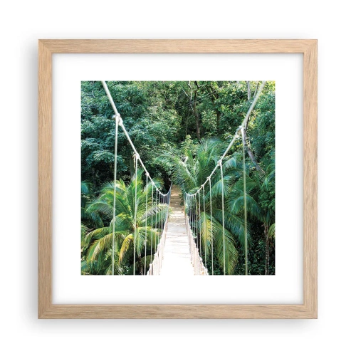 Plakat w ramie jasny dąb - Welcome to the jungle! - 30x30 cm