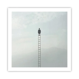 Plakat - Wznieś się ponadto - 60x60 cm