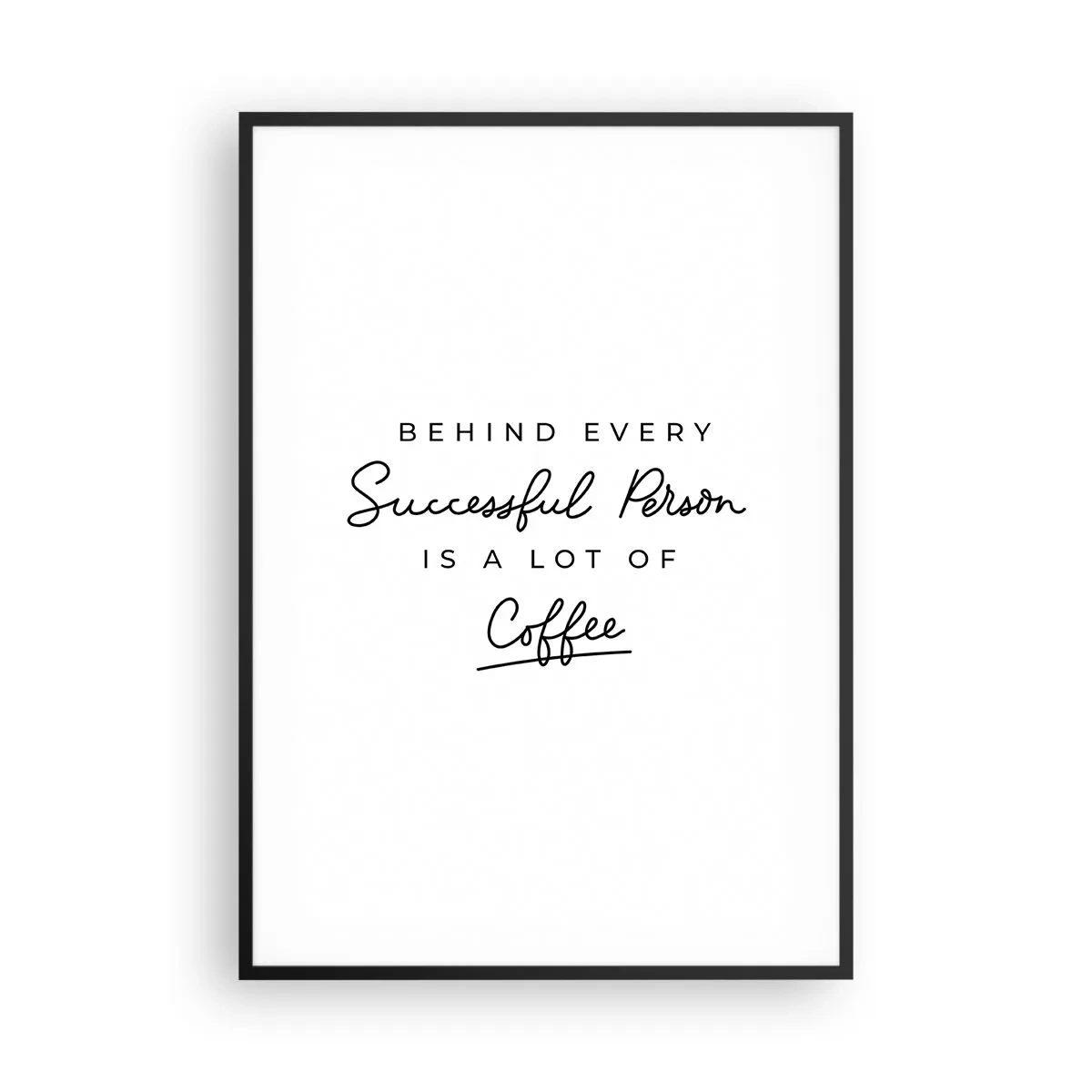 Plakat w czarnej ramie - Tajemnica sukcesu - 70x100 cm