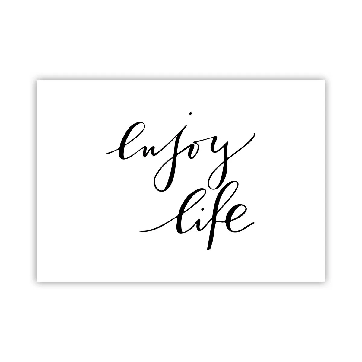 Plakat - Cytat 'enjoy life' w czarnej kaligrafii na białym tle - 100x70cm - Nic dodać… - Nowoczesna dekoracja ścienna do salonu i sypialni ARTTOR
