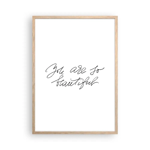 Plakat w ramie jasny dąb - Naprawdę, uwierz… - 50x70 cm