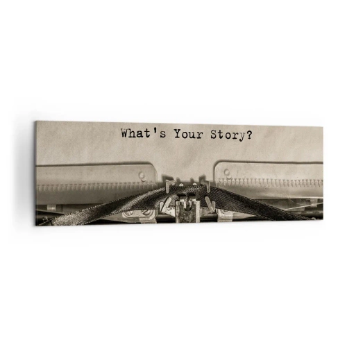 Obraz na płótnie - Maszyna do pisania z napisem What’s Your Story? - 160x50cm - Opowiedz mi - Nowoczesna dekoracja ścienna do salonu i sypialni ARTTOR
