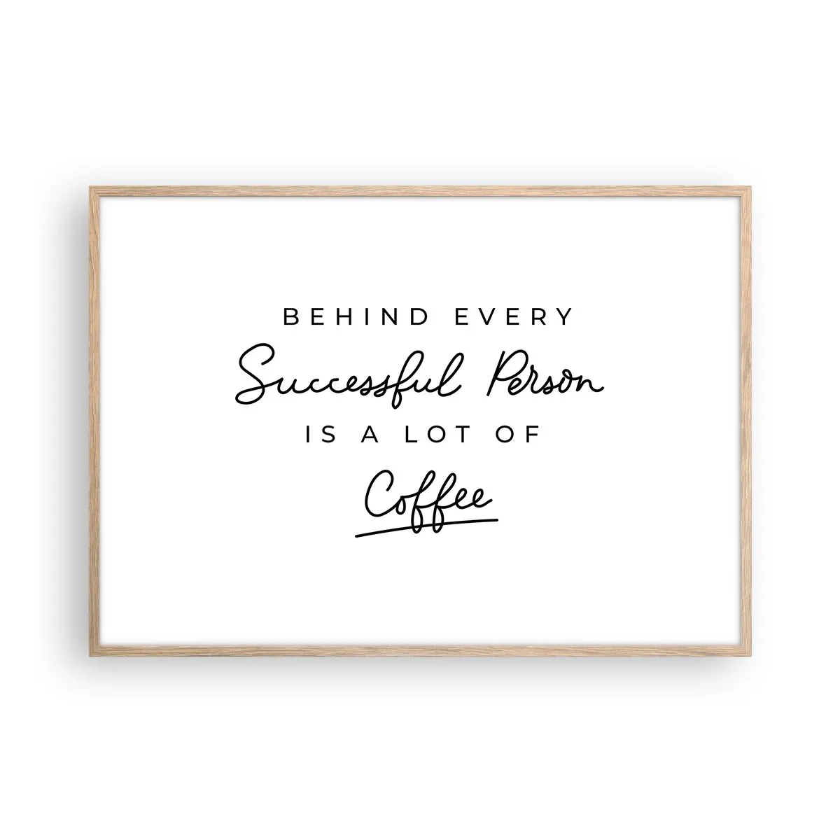 Plakat w ramie jasny dąb - Tajemnica sukcesu - 100x70 cm