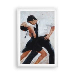 Plakat w białej ramie - Tango mych marzeń i snów - 61x91 cm