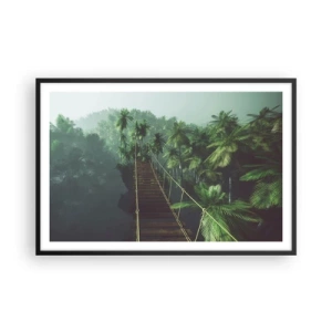 Plakat w czarnej ramie - Nad kipielą zieleni - 91x61 cm