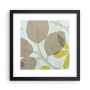 Plakat w czarnej ramie - Kompozycja w pełnym słońcu - 30x30 cm