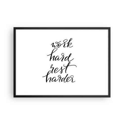 Plakat w czarnej ramie - Cytat Work hard rest harder na białym tle - 70x50cm - Życiowa równowaga - Nowoczesna dekoracja ścienna do salonu i sypialni ARTTOR