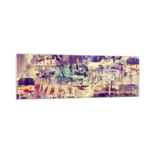 Obraz na szkle - Kolorowy abstrakcyjny kolaż z tekstami i grafikami - 160x50cm - I tyle zostanie - Nowoczesna dekoracja ścienna do salonu i sypialni ARTTOR
