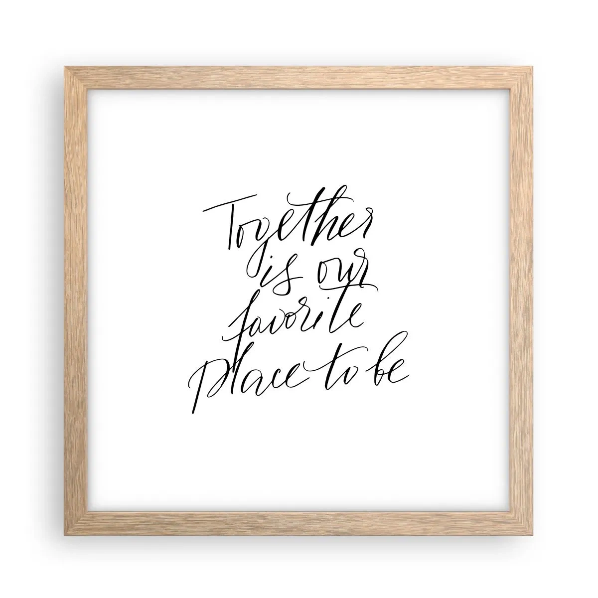 Plakat w ramie jasny dąb - Też to czujesz? - 30x30 cm