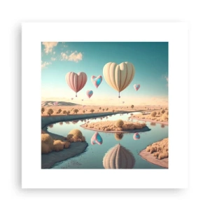 Plakat - Miłość pozwala wznieść się - 30x30 cm