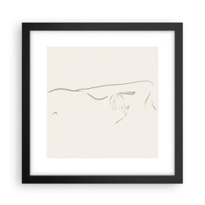 Plakat w czarnej ramie - Kształt pragnienia - 30x30 cm