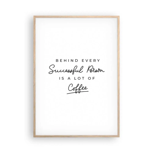 Plakat w ramie jasny dąb - Tajemnica sukcesu - 70x100 cm