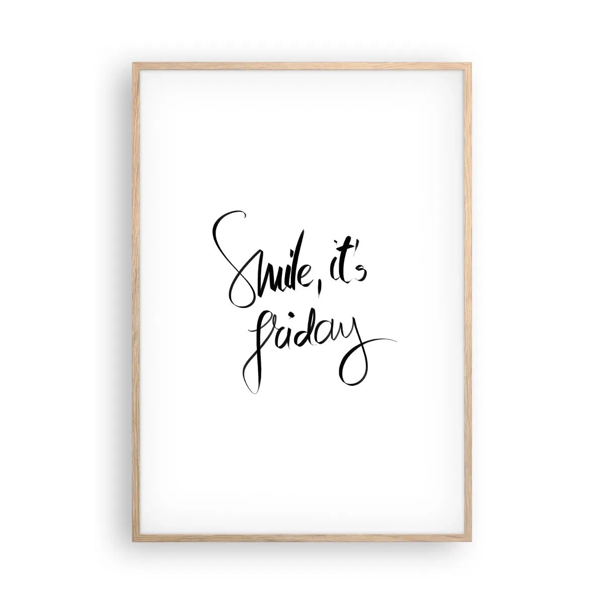 Plakat w ramie jasny dąb - Prawdziwa radość - 70x100 cm