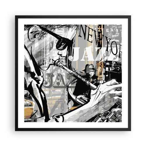 Plakat w czarnej ramie - W rytmie Nowego Jorku - 60x60 cm
