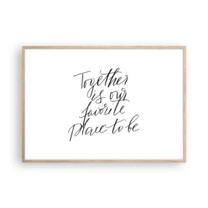 Plakat w ramie jasny dąb - Też to czujesz? - 100x70 cm