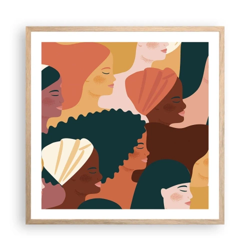 Plakat w ramie jasny dąb - Tylko kobiecość - 60x60 cm