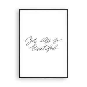 Plakat w czarnej ramie - Naprawdę, uwierz… - 70x100 cm