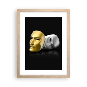 Plakat w ramie jasny dąb - Życie to jest teatr - 30x40 cm