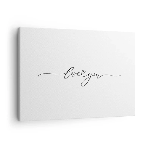 Obraz na płótnie - Napis love you w eleganckiej czcionce - 70x50cm - Czarno na białym - Nowoczesna dekoracja ścienna do salonu i sypialni ARTTOR
