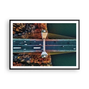 Plakat w czarnej ramie - Most widziany z lotu ptaka nad rzeką i jesiennym krajobrazem - 100x70cm - ZA wodami, za lasami - Nowoczesna dekoracja ścienna do salonu i sypialni ARTTOR