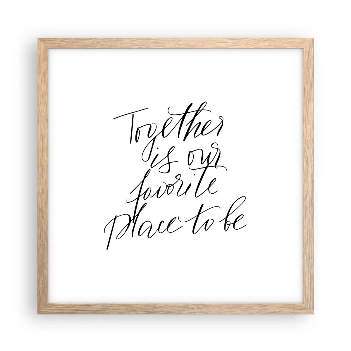 Plakat w ramie jasny dąb - Też to czujesz? - 40x40 cm