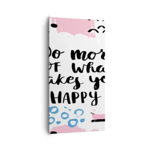 Obraz na płótnie - Jak być szczęśliwym - 65x120 cm