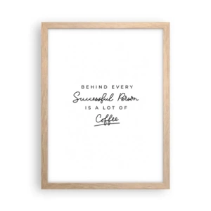 Plakat w ramie jasny dąb - Tajemnica sukcesu - 30x40 cm