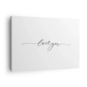 Obraz na płótnie - Napis love you w eleganckiej czcionce - 70x50cm - Czarno na białym - Nowoczesna dekoracja ścienna do salonu i sypialni ARTTOR